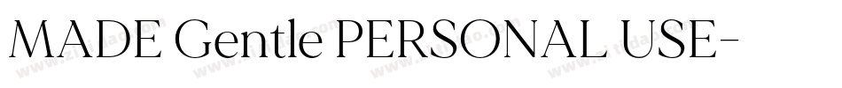 MADE Gentle PERSONAL USE字体转换